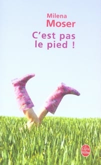 C'est pas le pied !