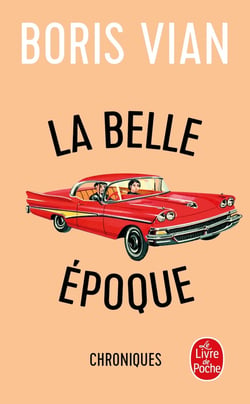 La belle époque - chroniques