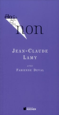 ELOGE DE : éloge du non