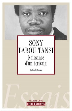 Sony Labou, la naissance d'un écrivain