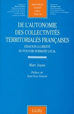 De l'autonomie des collectivites territoriales francaises. essai sur la liberte