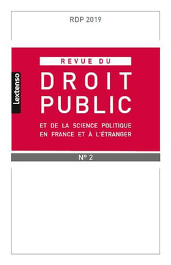Revue du droit public et de la science politique en France et à l'étranger n.2 : revue du droit public et de science politique en france et a l etranger n 2-2019 (édition 2019)