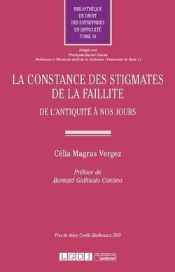La constance des stigmates de la faillite - de l'Antiquité à nos jours