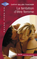 La tentation d'etre femme