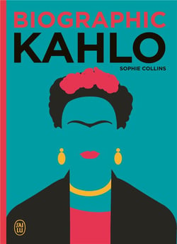 Biographic kahlo