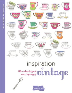Inspiration vintage - 50 coloriages anti-stress