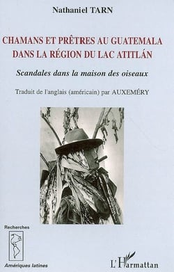 Chamans et prêtres au guatemala dans la région du lac atitlan