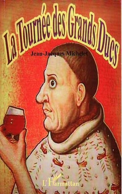 La tournée des grands ducs