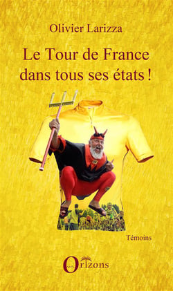 Le tour de france dans tous ses états !