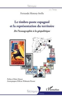 Le timbre-poste espagnol et la représentation du territoire - de l'iconographie à la géopolitique