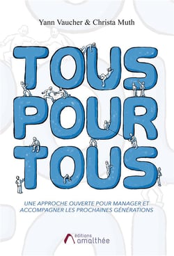 Tous pour tous - une approche ouverte pour le management d'aujourd'hui