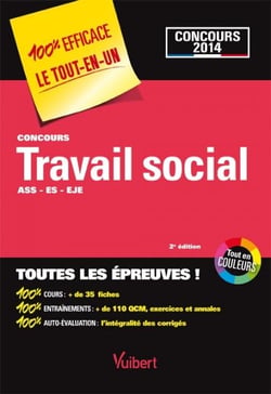 Concours travail social - ass, es, eye 2013-2014 (2e édition)