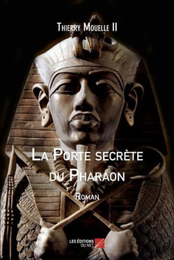 La porte secrète du Pharaon