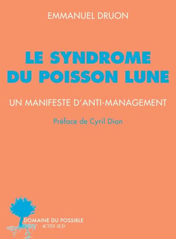 Le syndrome du poisson lune