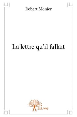 La lettre qu'il fallait