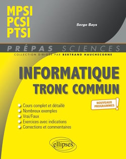 Informatique tronc commun - CPGE scientifiques 1re année - nouveaux programmes