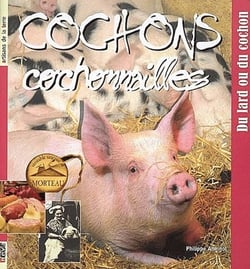 Cochons et cochonailles