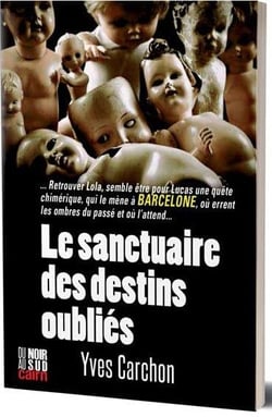Le sanctuaire des destins oubliés