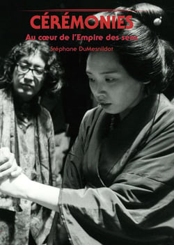 Cérémonies, au coeur de l'empire des sens