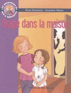 Les aventures de Jojo et Gaufrette Tome 4 - orage dans la maison