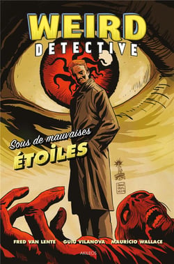 Weird detective Tome 1 - sous de mauvaises étoiles