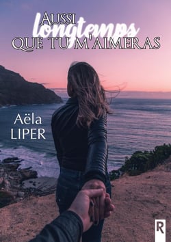 Aussi longtemps que tu m'aimeras