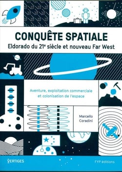 Conquête spatiale : eldorado du 21e siècle ou nouveau Far West ?