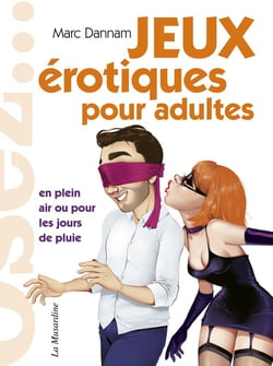 Les jeux érotiques pour adultes