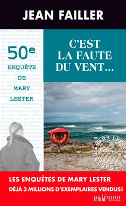 C'est la faute du vent...