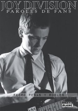 Joy Division Paroles de fans