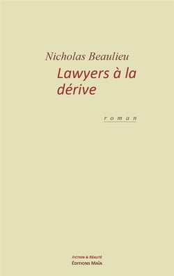 Lawyers à la dérive