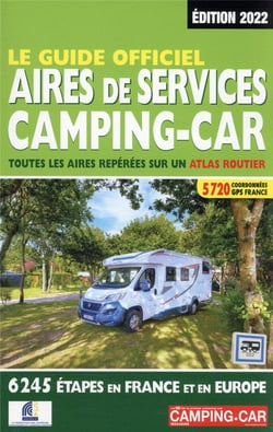Le guide officiel aires de service camping-car (édition 2022) : Linda Salem  - 2380770182 - Guides de voyage