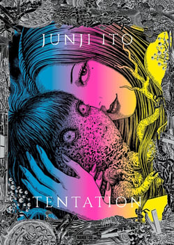 Junji Ito : Tentation