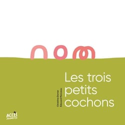 Les trois petits cochons