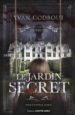 Les contes interdits : Le jardin secret