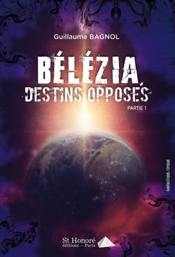 DESTINS OPPOSES - BELEZIA T01 PARTIE 1