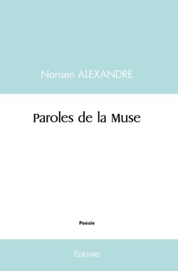 Paroles de la Muse : Poésie