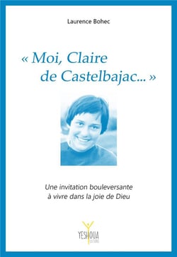 « Moi, Claire de Castelbajac... »