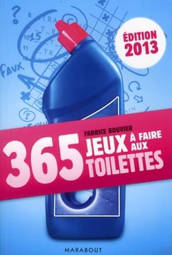 365 jeux à faire aux toilettes (édition 2012)