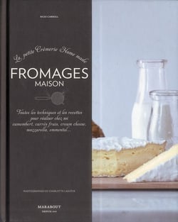 Le grand livre Marabout des fromages maison