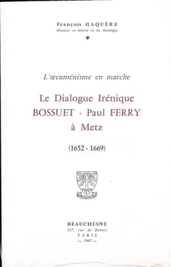 Bossuet - Paul Ferry à Metz (1652-1669)