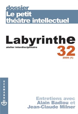 REVUE LABYRINTHE n.32 : 2009 (1) - le petit théâtre intellectuel