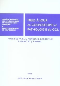 Mise à joue en colposcopie et  pathologie du col 2006