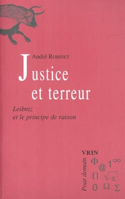 Justice et terreur : Leibniz et le principe de raison