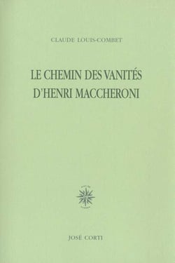 Le chemin des vanites d henri maccheroni