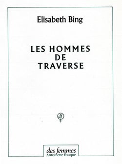 Les hommes de traverse