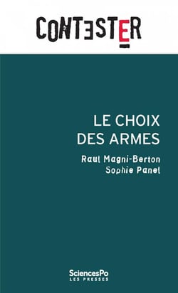 Contester - le choix des armes
