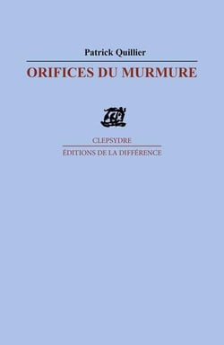 Orifices du murmure