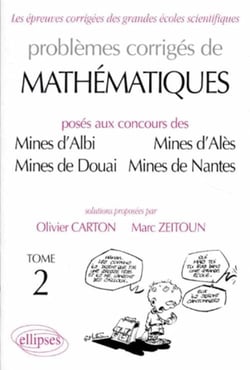 Mathématiques mines d'Albi, Alès, Douai, nantes 1989-1997 Tome 2