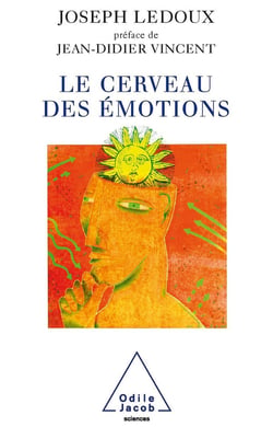 Le Cerveau des émotions